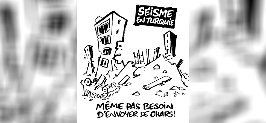 Fransız Charlie Hebdo dergisi Türkiye'deki depremle alay etti