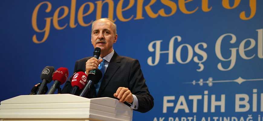 AK Partili Kurtulmuş: HDP, PKK ve FETÖ irtibatlı bu ittifaka Türkiye'yi bırakmayacağız